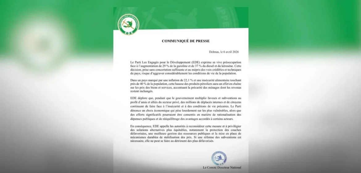 Press release from the Parti Les Engagés pour le Développement (EDE) dated April 6, 2026, addressing concerns over rising fuel prices and inflation. The document highlights the impact on food security and the economic challenges faced by vulnerable populations. It calls for government intervention and alternative solutions to mitigate the adverse effects on citizens.